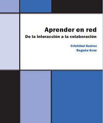 Aprender en red. De la interacción a la colaboración