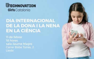 Technovation Girls a Lleida cel·lebra el dia internacional de la dona i la nena en la Ciència