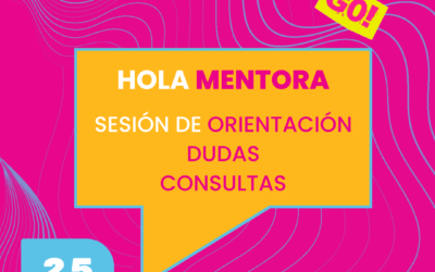 Hola Mentora: Sesión Informativa enero 2024