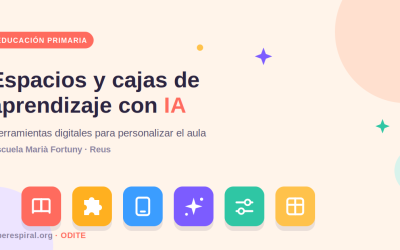 Espacios, cajas de aprendizaje, IA y herramientas digitales para personalizar el aprendizaje en la escuela Marià Fortuny